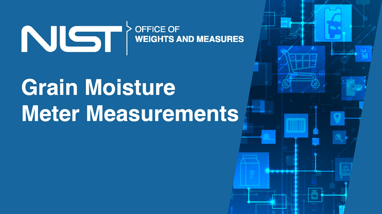 OWM Info Hours: The Importance of Grain Moisture Meter Measurements