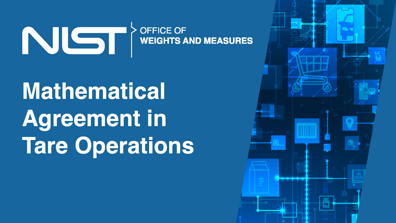 OWM Info Hours: Mathematical Agreement in Tare Operations