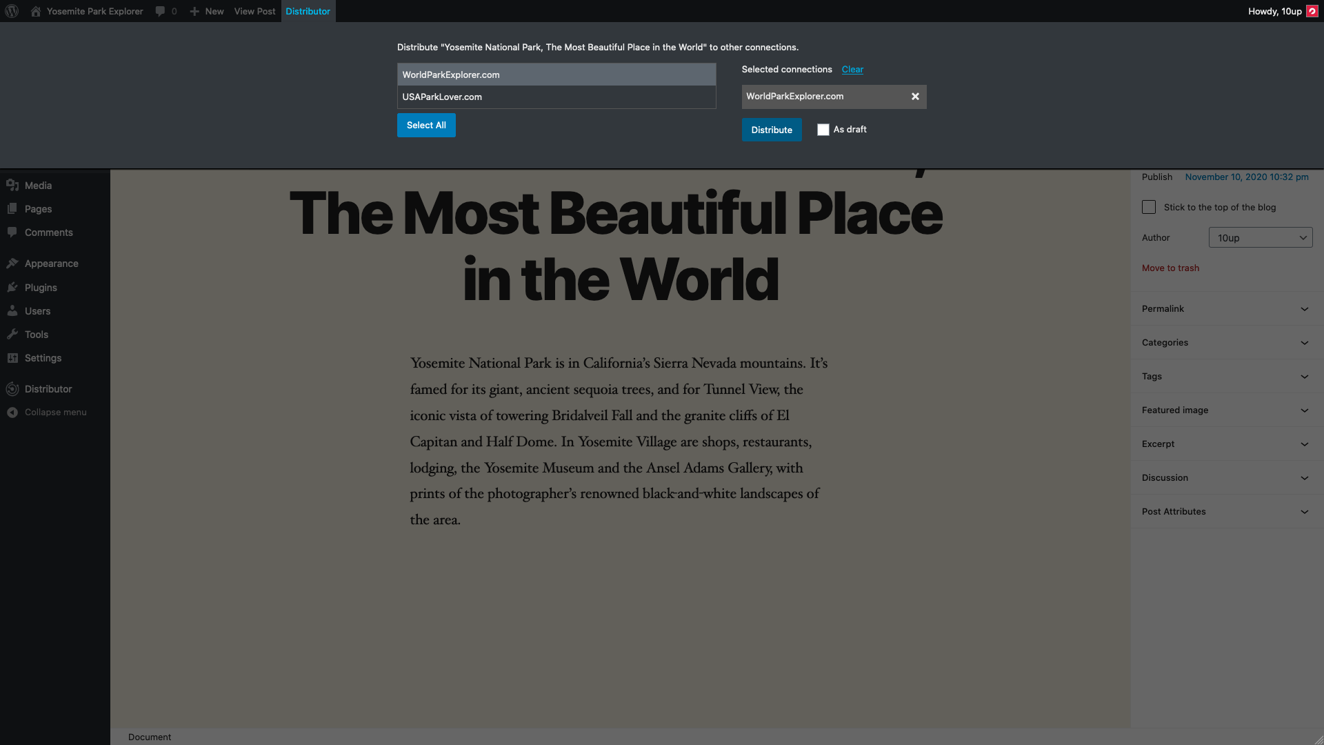Push the content you’re editing or viewing to any of your other sites from the admin bar