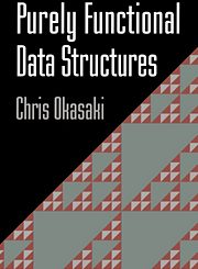 Purely Functional Data Structures