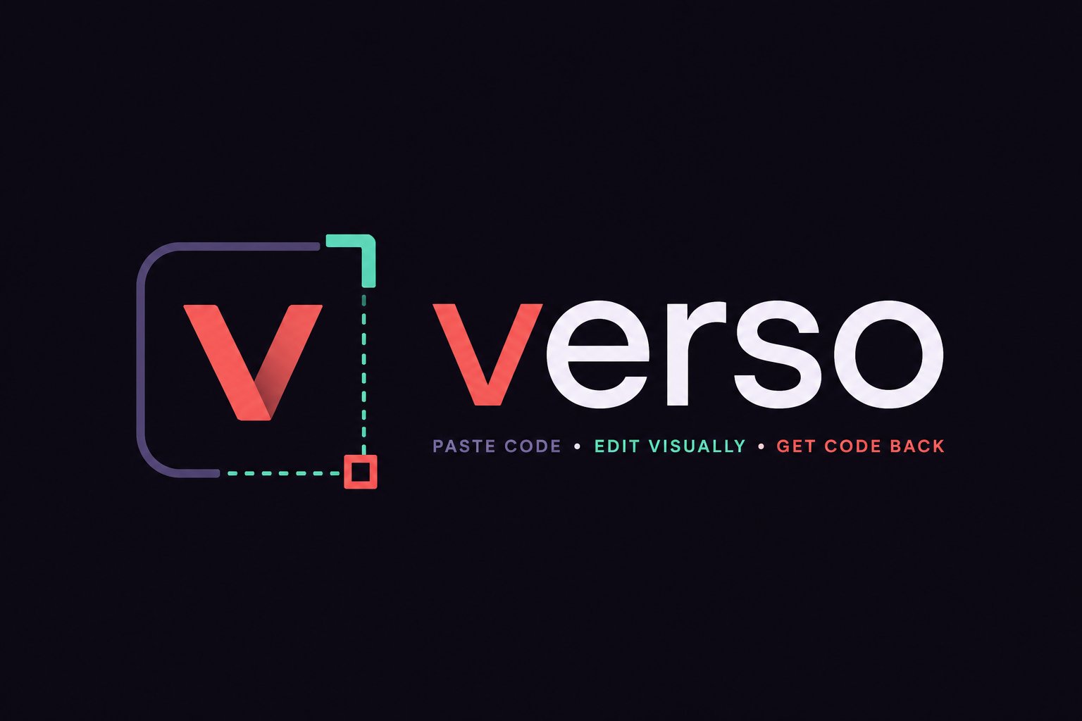 Verso — paste code · edit visually · get code back
