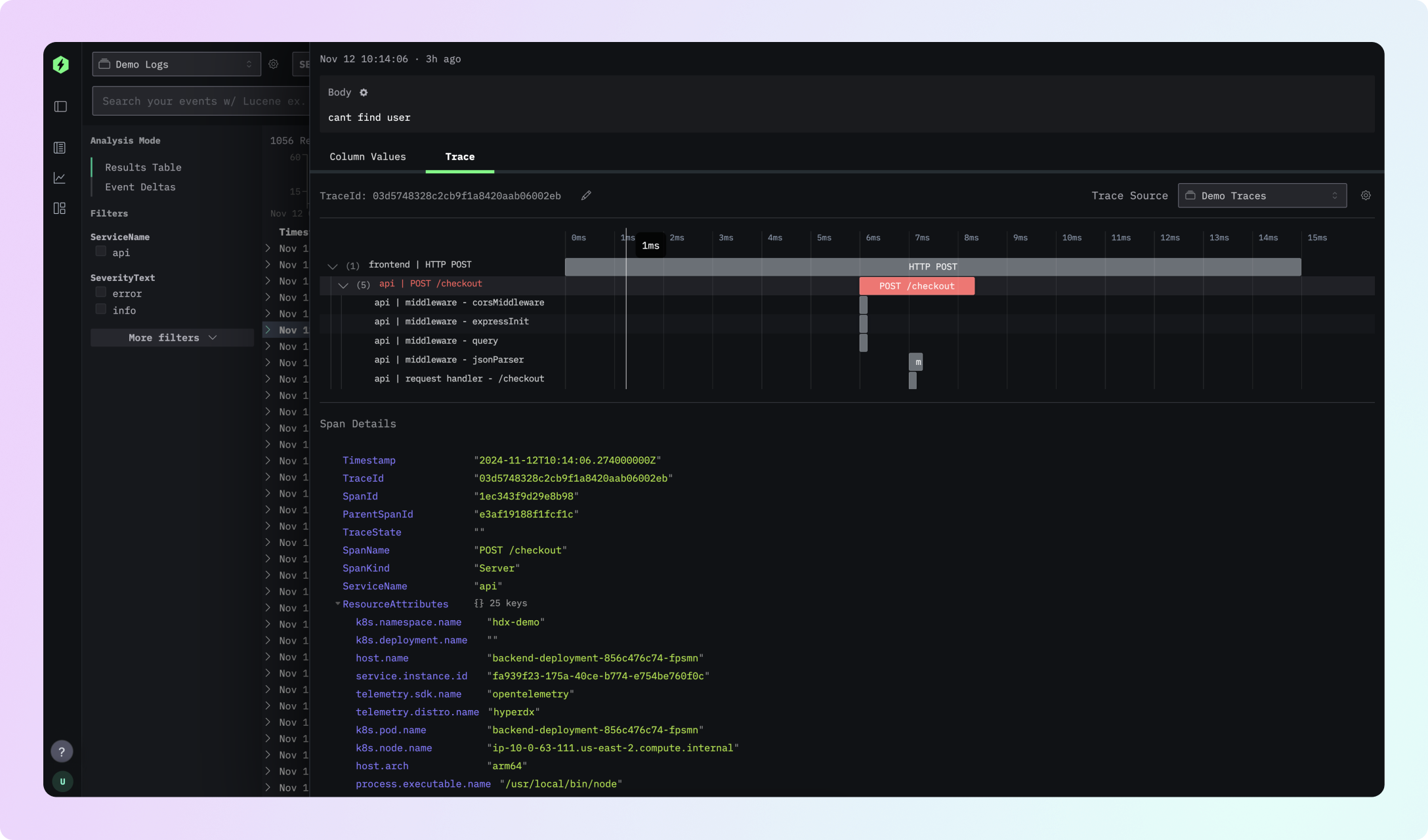 Search logs and traces all in one place Search logs and traces all in one place
