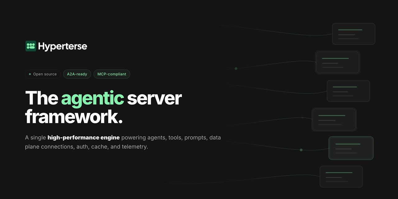 Hyperterse — The agentic server framework.