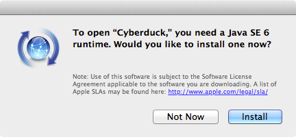 To open Cyberduck, you need a Java SE 6 runtime. Would you like to install one now?