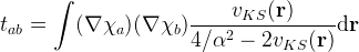 t_{ab} = nt (abla hi_a) (abla hi_b) rac{v_{KS}(athbf{r})}{4/lpha^2 - 2v_{KS}(athbf{r})} athrm{d}athbf{r}