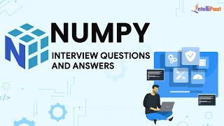 Numpy Interview Questions For Freshers