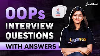 OOPS Interview Questions and Answers