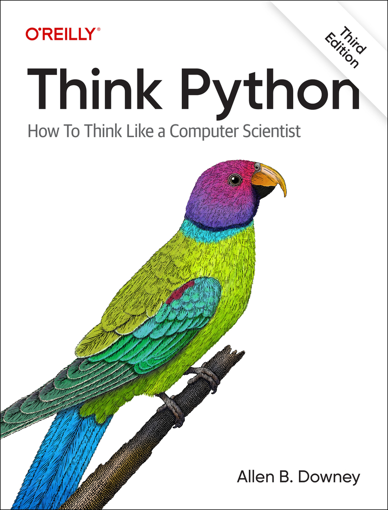 https://raw.githubusercontent.com/AllenDowney/ThinkPython/v3/think_python_3e.jpg
