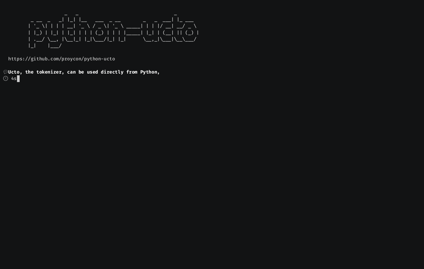 https://raw.githubusercontent.com/CLARIAH/wp3-demos/master/python-ucto.gif