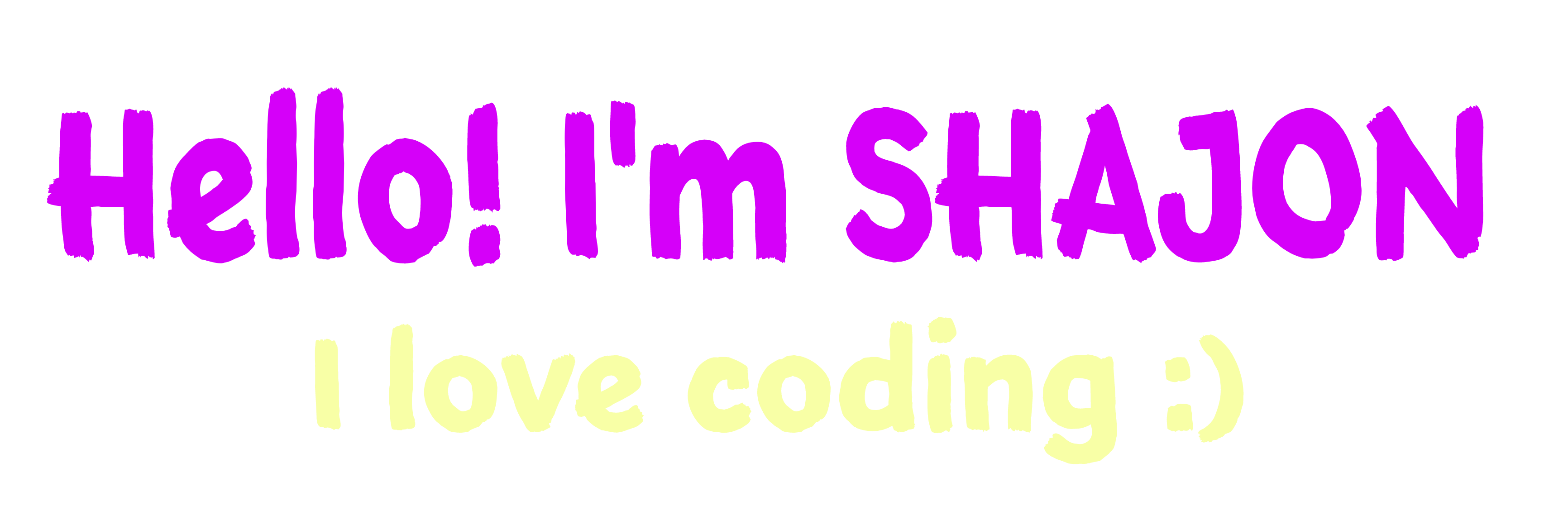Hello, I'm SHAJON. I love coding :)