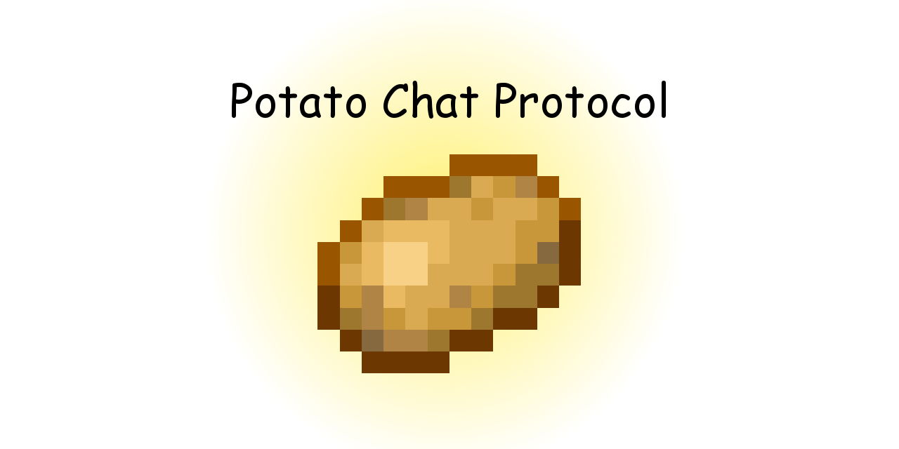 PotatoChatProtocol