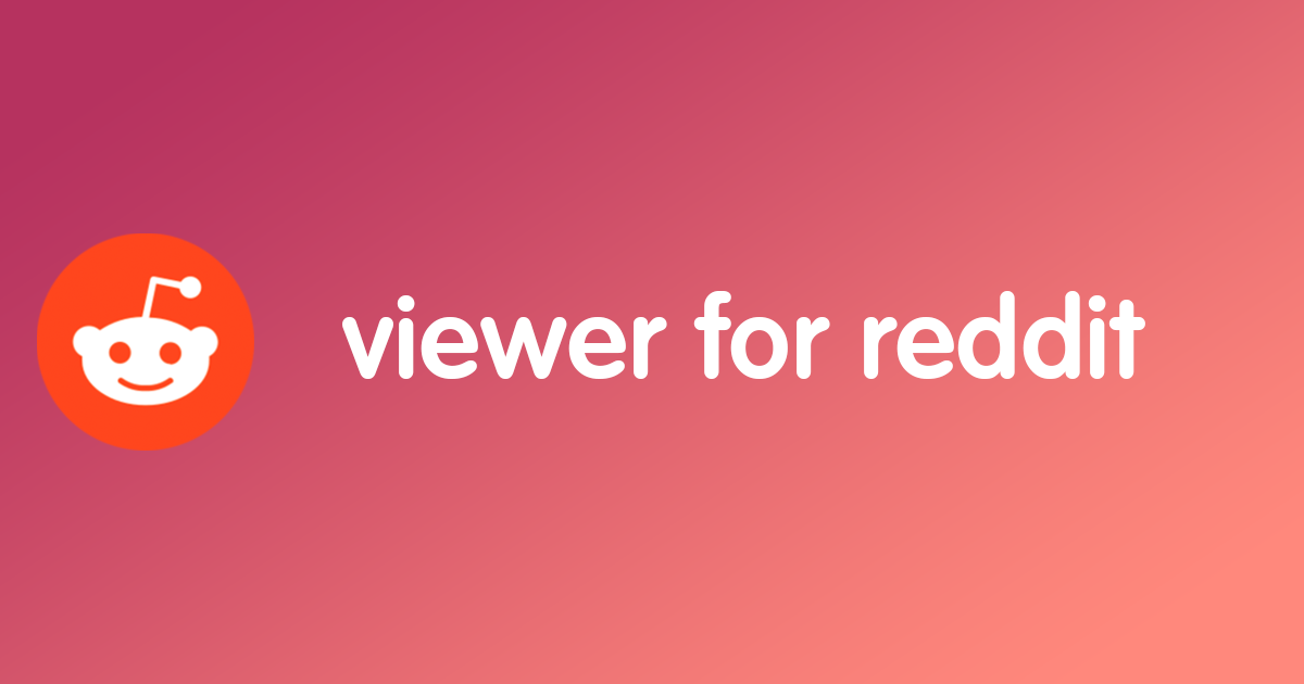 viewer-for-reddit