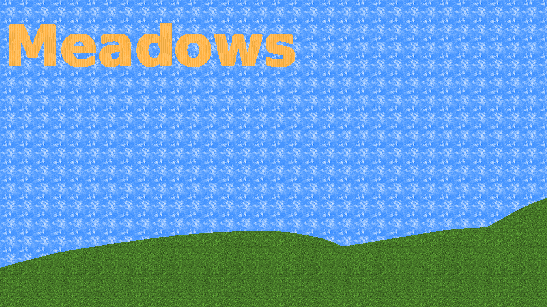 Meadows