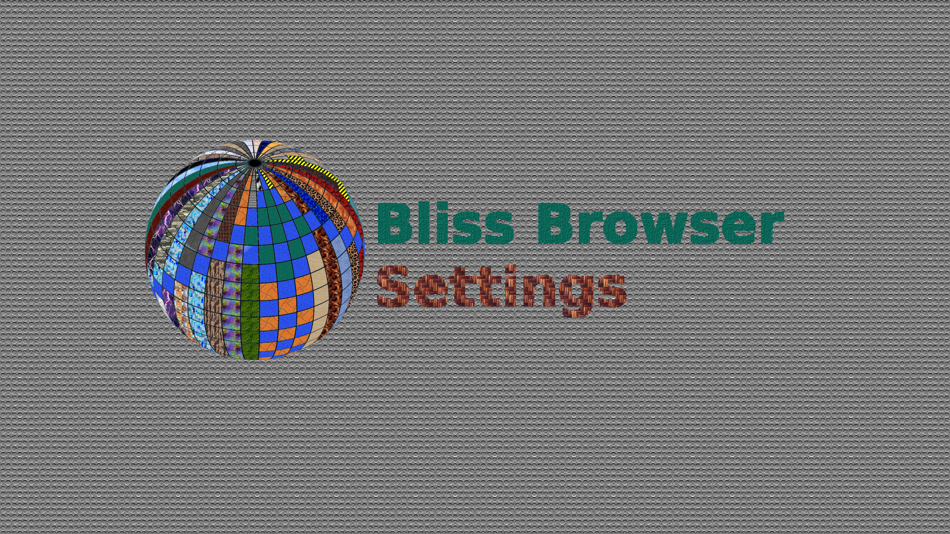 Bliss_Browser_Settings