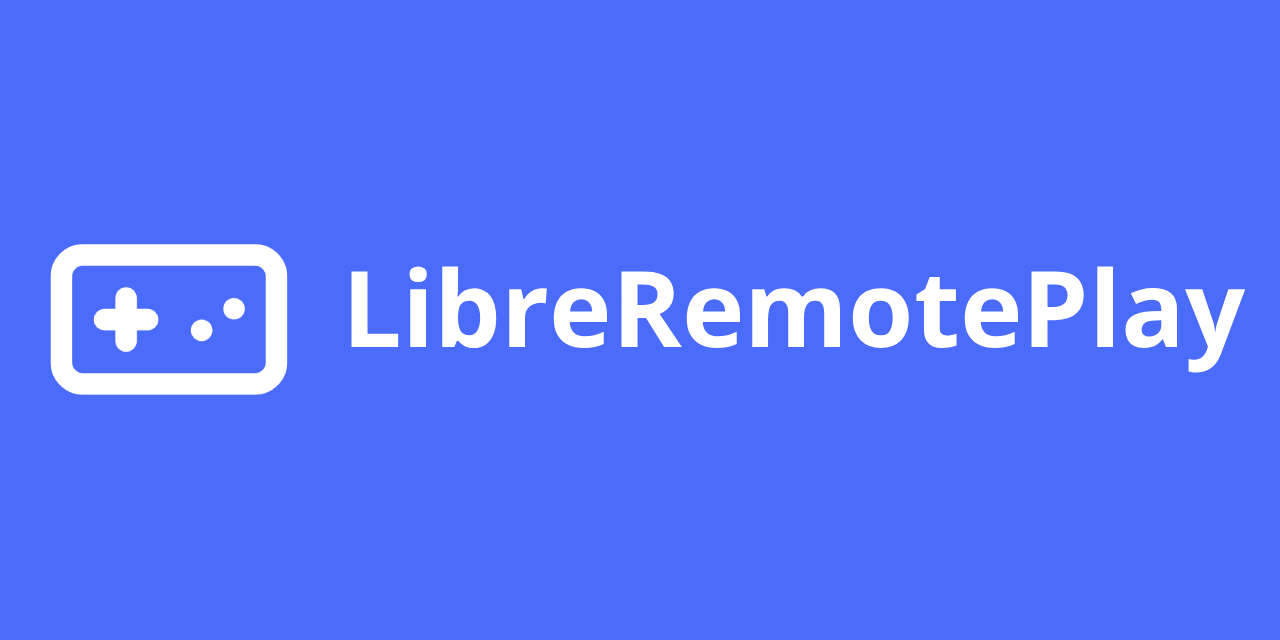 LibreRemotePlay