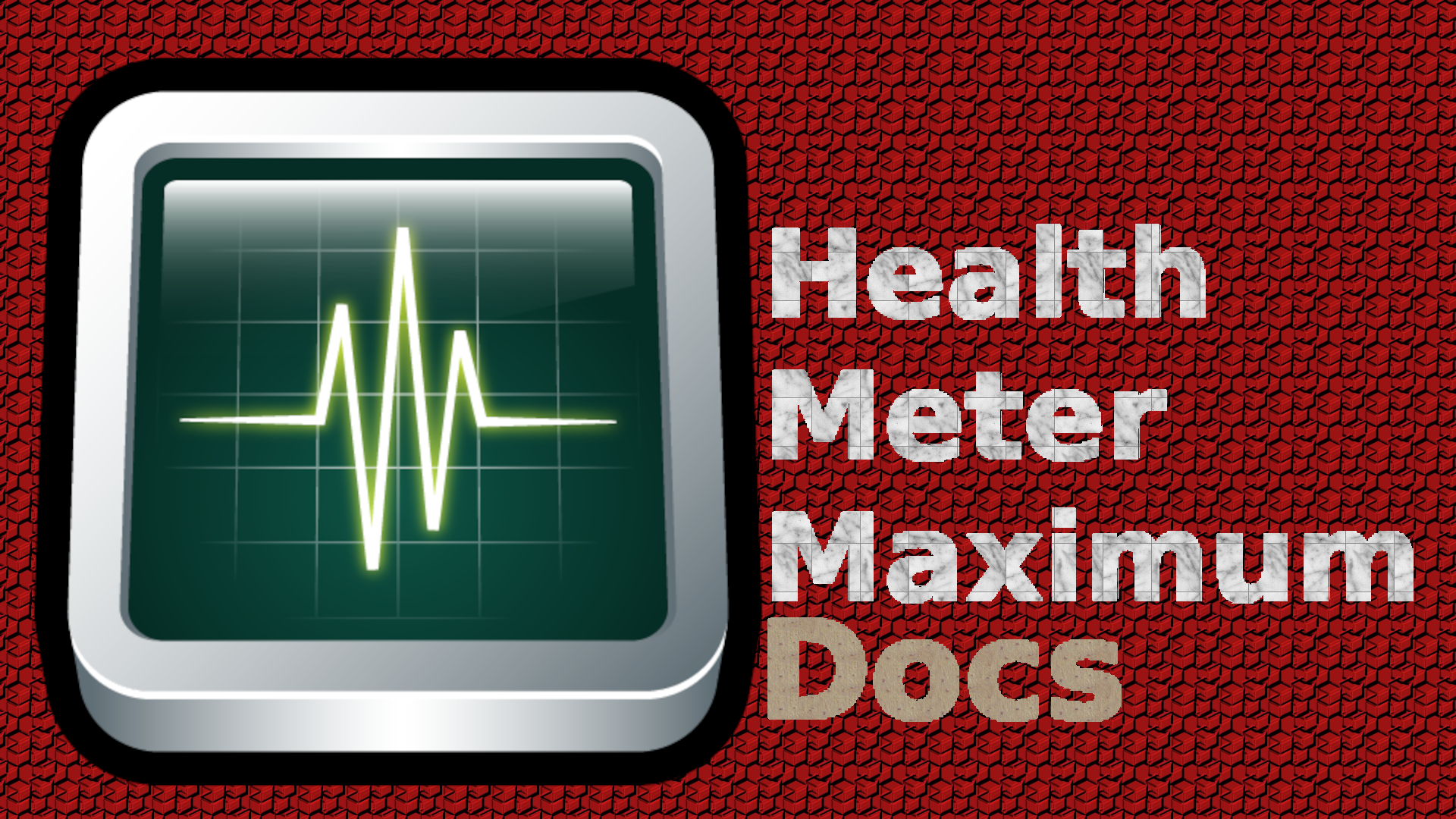 Health-Meter-Maximum_Docs