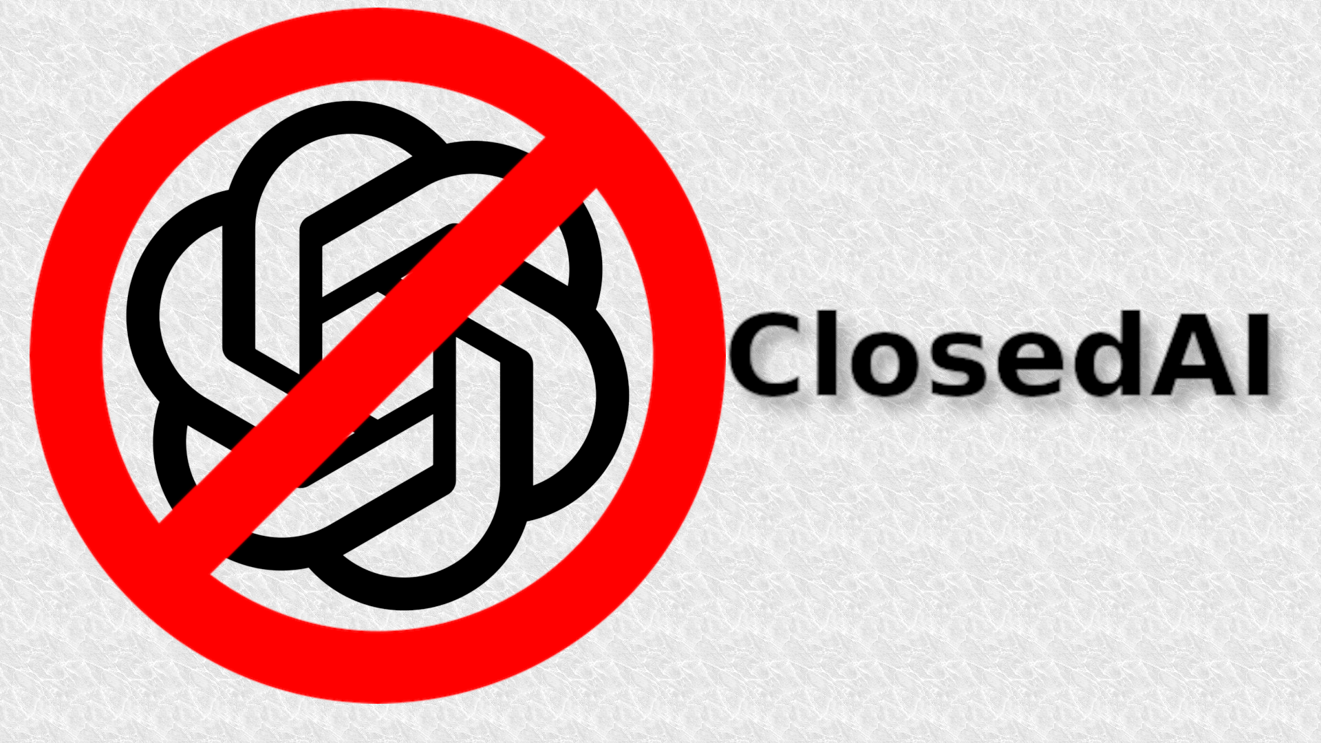 ClosedAI
