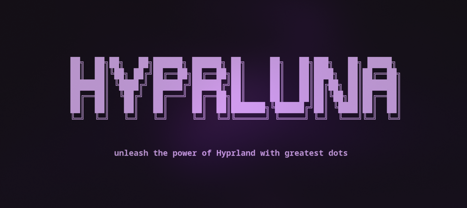 HyprLuna