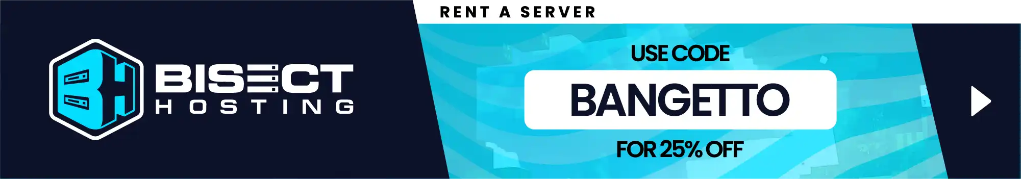 Sponsored by BisectHosting. Rent a server: Use code BANGETTO for 25% off