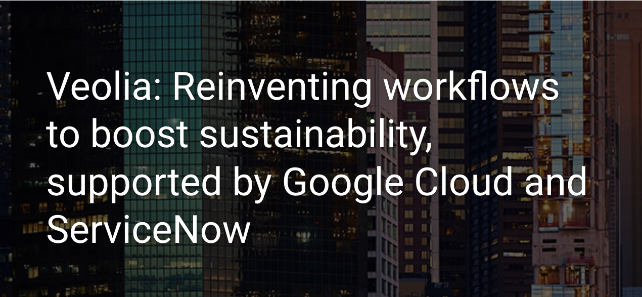 Veolia Group Streamlines critical IT work across 52 countries